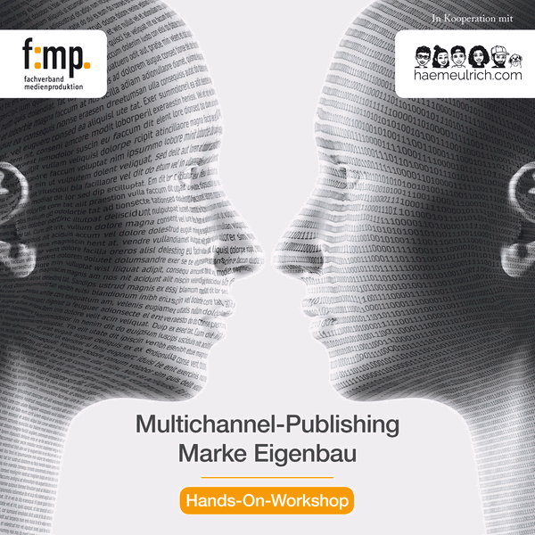 f:mp.-Workshop Multichannel-Publishing