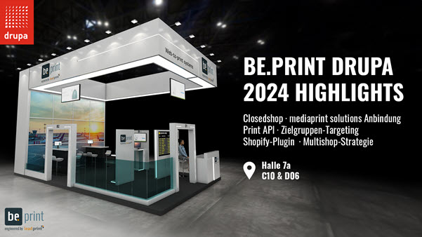 Das be.print Mass Customization Ökosystem auf der drupa 2024